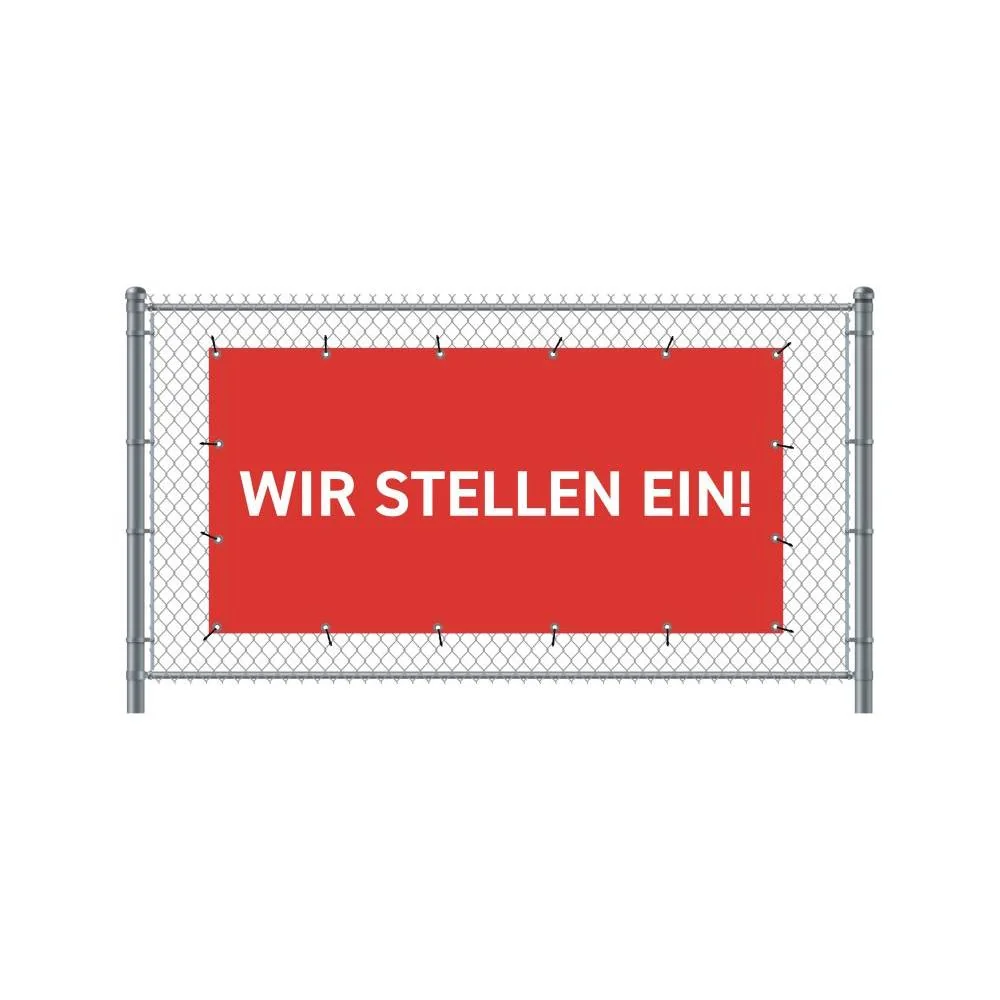Zaun-Banner 200 x 100 cm Wir Stellen Ein Deutsch Rot